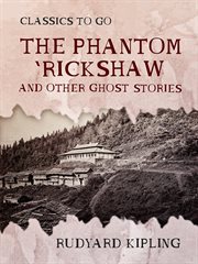 The phantom 'rickshaw and other ghost stories cover image