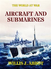 Aircraft and submarines cover image
