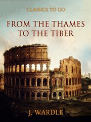 From the Thames to the Tiber cover image