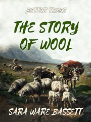 The Story of Wool cover image