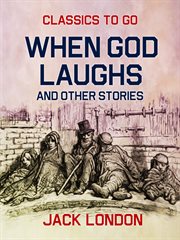 When God laughs and other stories cover image
