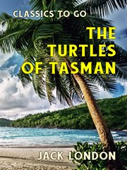 The turtles of Tasman cover image