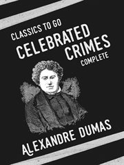 Celebrated crimes. Volume IV cover image
