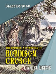 The further adventures of Robinson Crusoe. vol. IV cover image