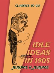 Idle ideas in 1905 cover image
