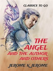 The Angel and the Author-and Others cover image