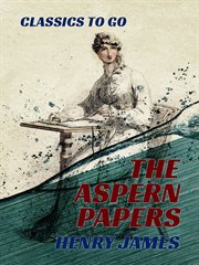 The Aspern papers : The Europeans cover image