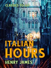 ITALIAN HOURS cover image