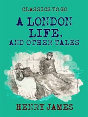 A London life and other tales cover image