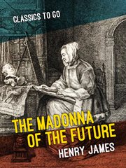 The madonna of the future cover image