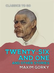 Twenty-six and One and Other Stories cover image