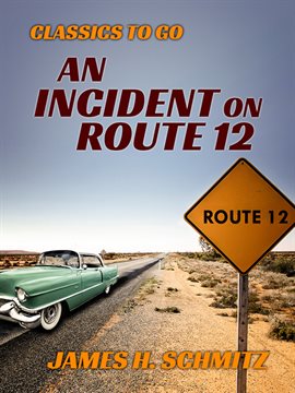 Cover image for An Incident on Route 12