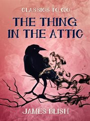 The thing in the attic cover image