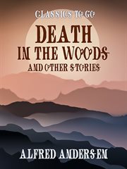 Death in the woods and other stories cover image