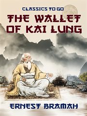 The wallet of Kai Lung cover image