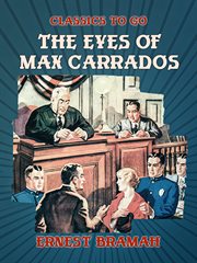 The eyes of Max Carrados cover image