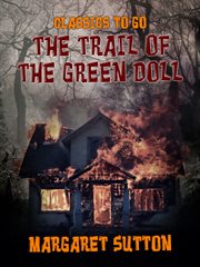 The trail of the green doll cover image