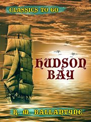 Hudson Bay cover image