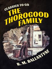 The Thorogood family cover image