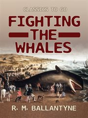 Fighting the whales cover image