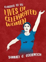 Lives of celebrated women cover image