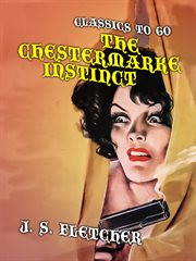 The Chestermarke instinct cover image