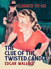 The clue of the twisted candle cover image