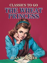 The wheat princess cover image