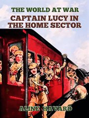 Captain Lucy in the home sector cover image