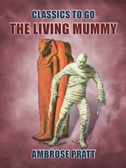 The living mummy cover image