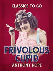 FRIVOLOUS CUPID cover image