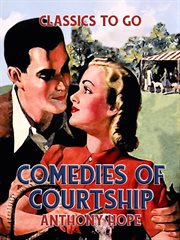 COMEDIES OF COURTSHIP cover image