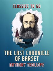 The last chronicle of Barset cover image