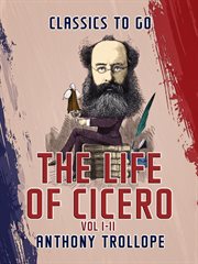 The life of cicero, volumes i-ii cover image
