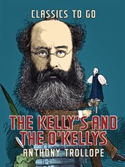 The Kelly's and the O'Kellys cover image