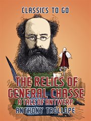 The Relics of General Chasse cover image