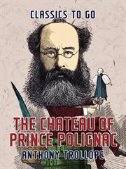 The Chateau of Prince Polignac cover image