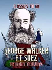 George Walker at Suez cover image