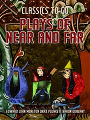 Plays Of Near And Far cover image