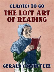 The Lost Art Of Reading cover image