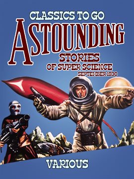 Cover image for Astounding Stories Of Super Science September 1930