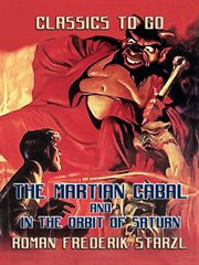 The martian cabal and in the orbit of saturn cover image