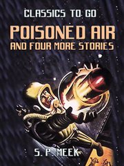 Poisoned air and four more stories cover image