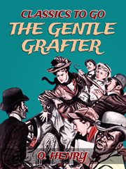 The gentle grafter cover image