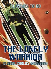 The lonely warrior cover image