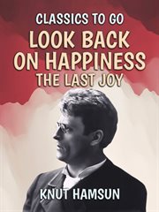 Look back on happiness, the last joy cover image