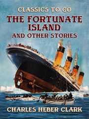 The fortunate island, and other stories cover image