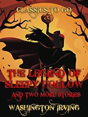 The legend of sleepy hollow and two more stories cover image