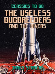 The useless bugbreeders and the divers cover image