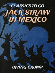 Jack straw in mexico cover image